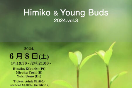 Himiko&Young Buds2024 vol.3